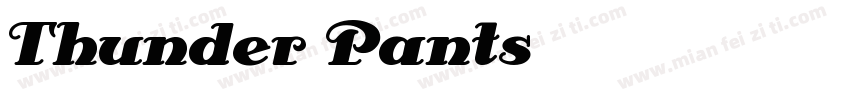Thunder Pants字体转换